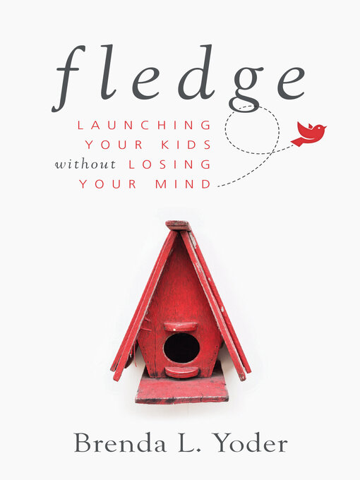 Title details for Fledge by Brenda L. Yoder - Available